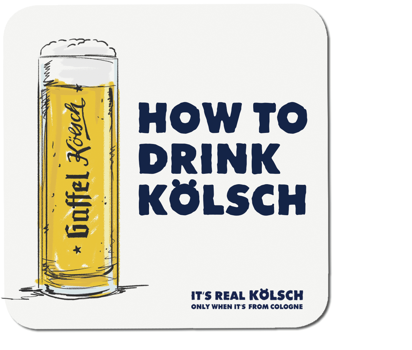 How to drink real Kölsch